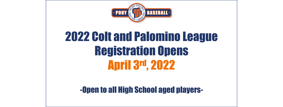 2022 Colt & Palomino Registration Opens April 3rd!